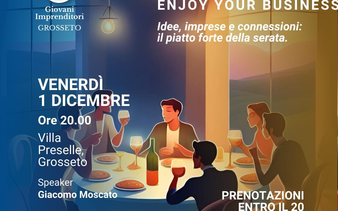 A Grosseto arriva l’“Eat to meet”: Giovani imprenditori a cena per parlare di futuro